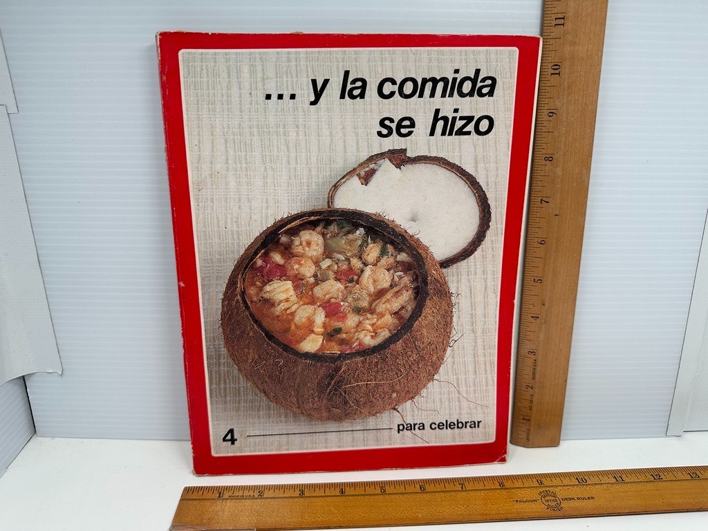 Y LA COMIDA SE HIZO Para Celebrar / AND DINNER IS MADE Cookbook #4 Fernandez