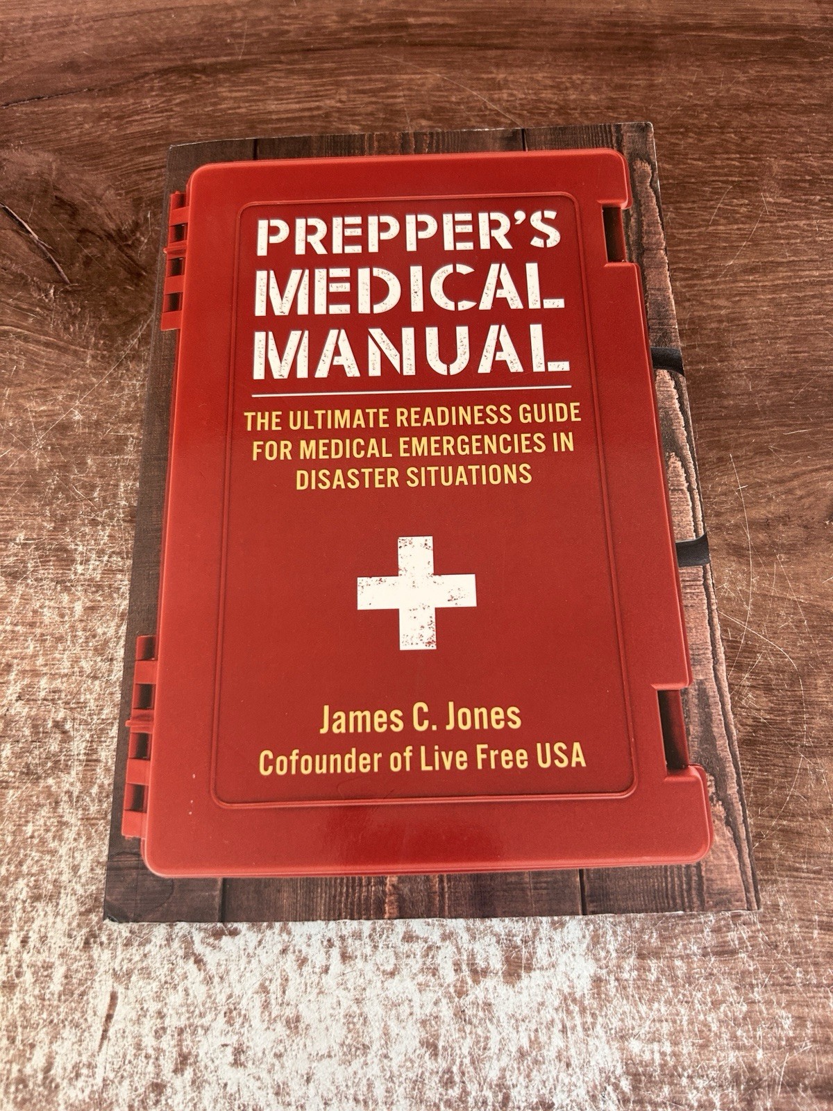 Prepper's Medical Manual: The Ultimate Readiness Guide for Medical Emergenci...