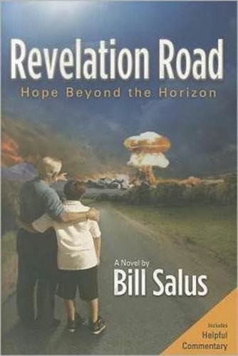 Revelation Road: Hope Beyond the Horizo..., Salus, Bill