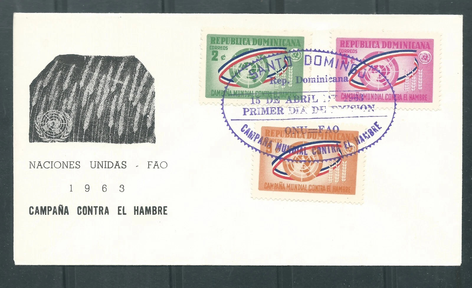 Dominican Republic 1963 FDC Freedom from Hunger
