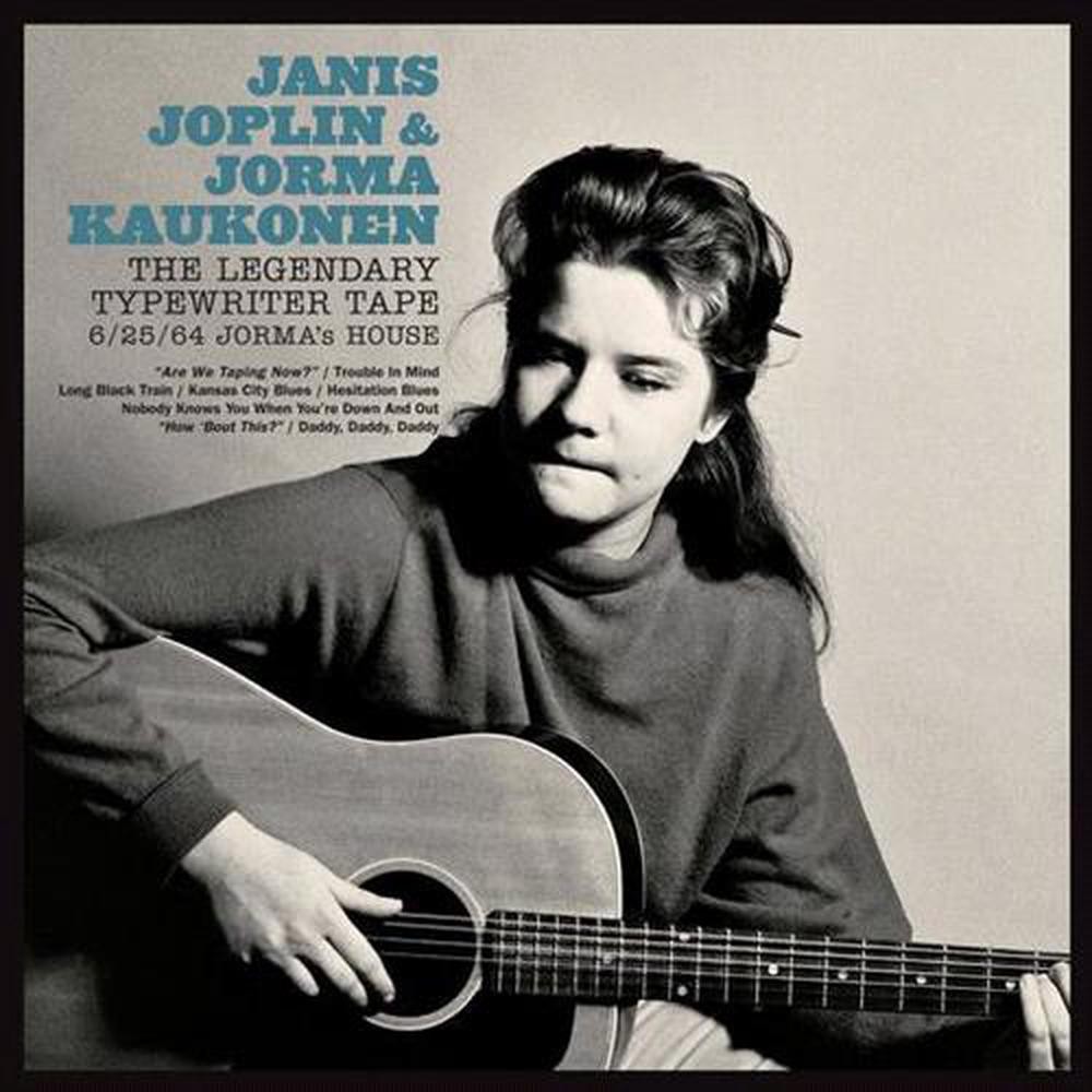 The Legendary Typewriter Tape: 6/25/64 Jorma House - Janis Joplin & Jorma Kaukon