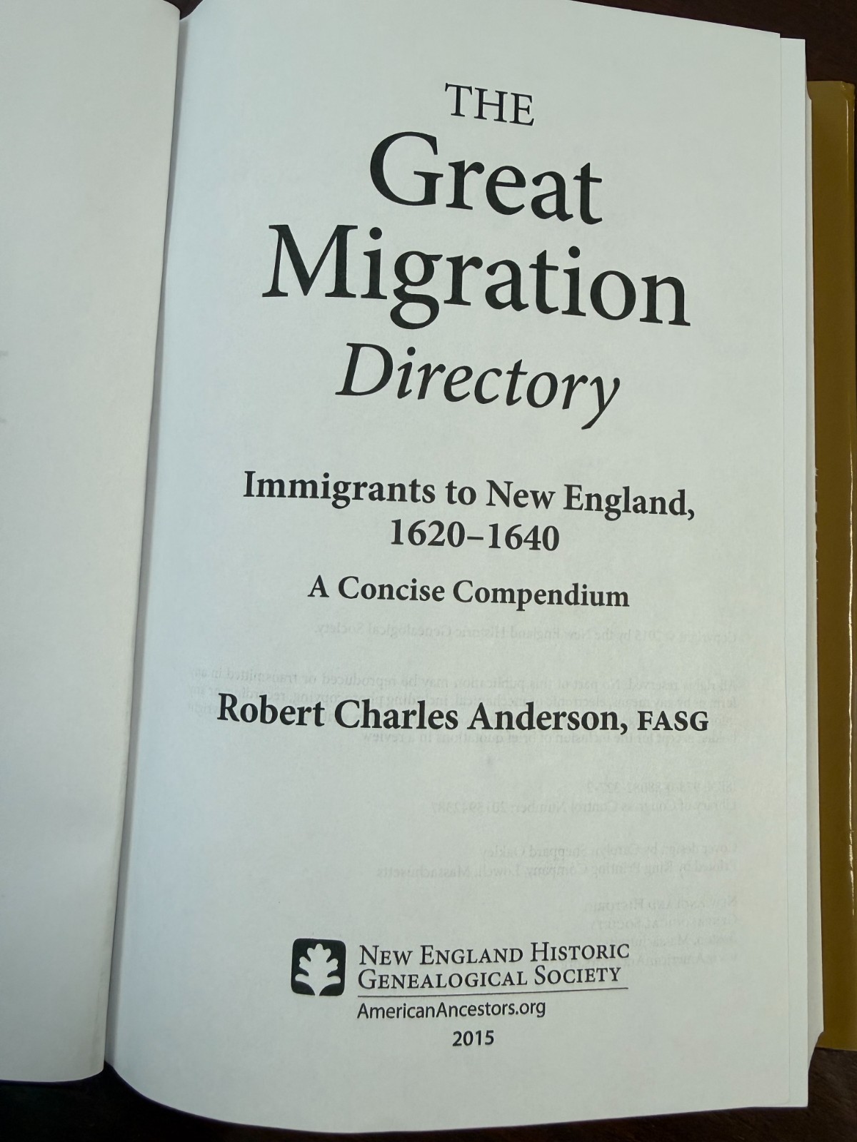 The Great Migration Directory: Immigrants to New England 1620-1640