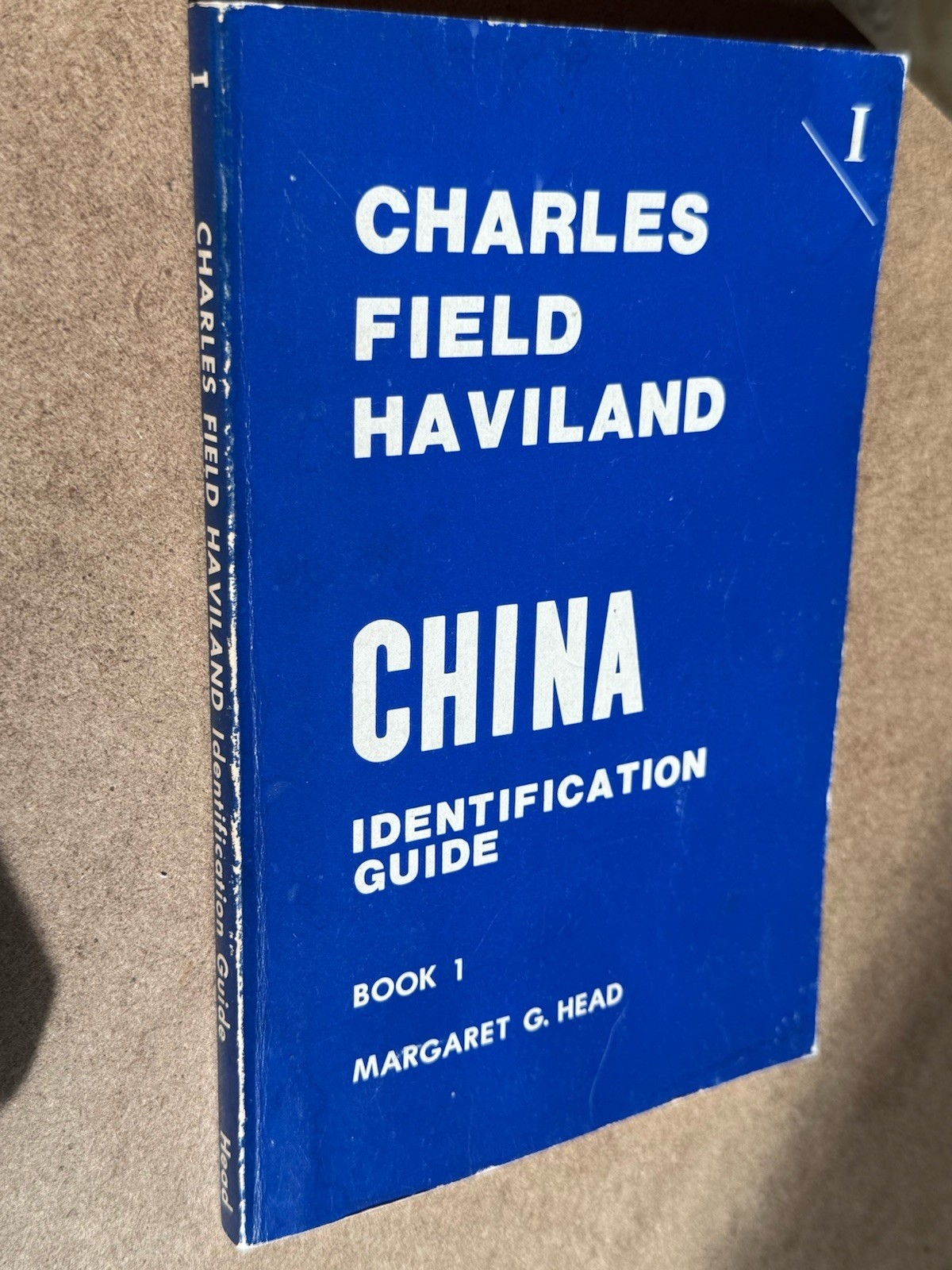 Charles Field Haviland China Identification Guide – Book 1 (1982, Margaret