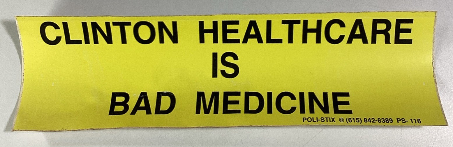 Clinton Healthcare Is Bad Medicine Bumper Sticker 1980s NOS Poli-stix Radwood