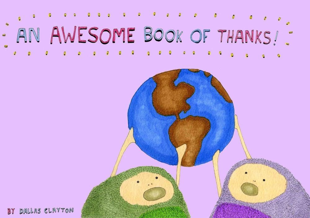 An Awesome Book Of Thanks! by Dallas Clayton (English) Hardcover Book