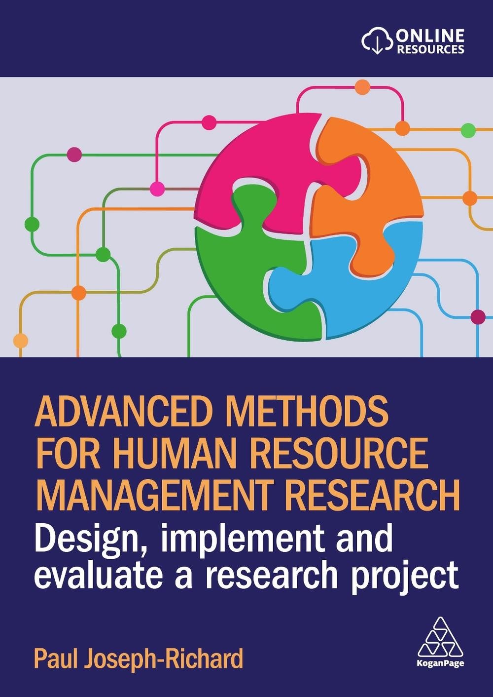 Advanced Methods for Human Resource Management Research: Design, Implement and E