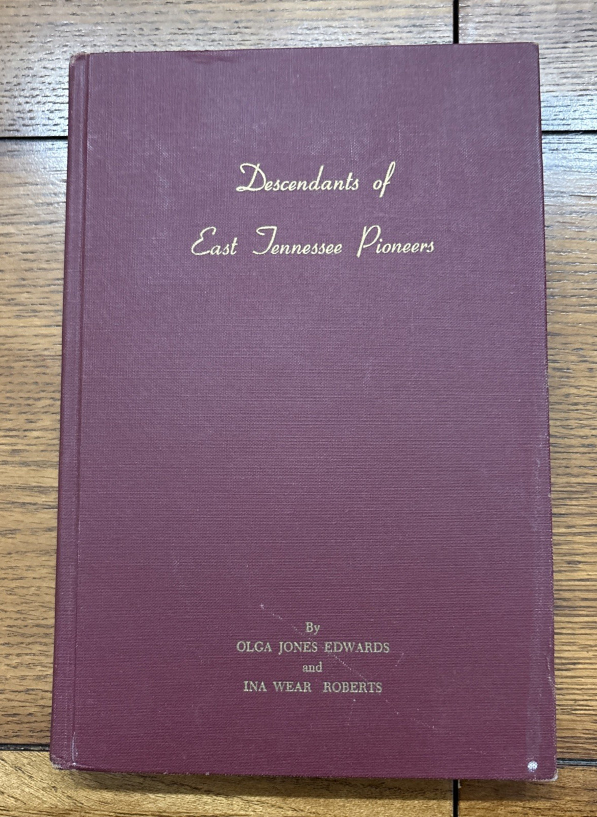 Descendants Of East Tennessee Pioneers Sevier  County Genealogy ￼ Bonanza!