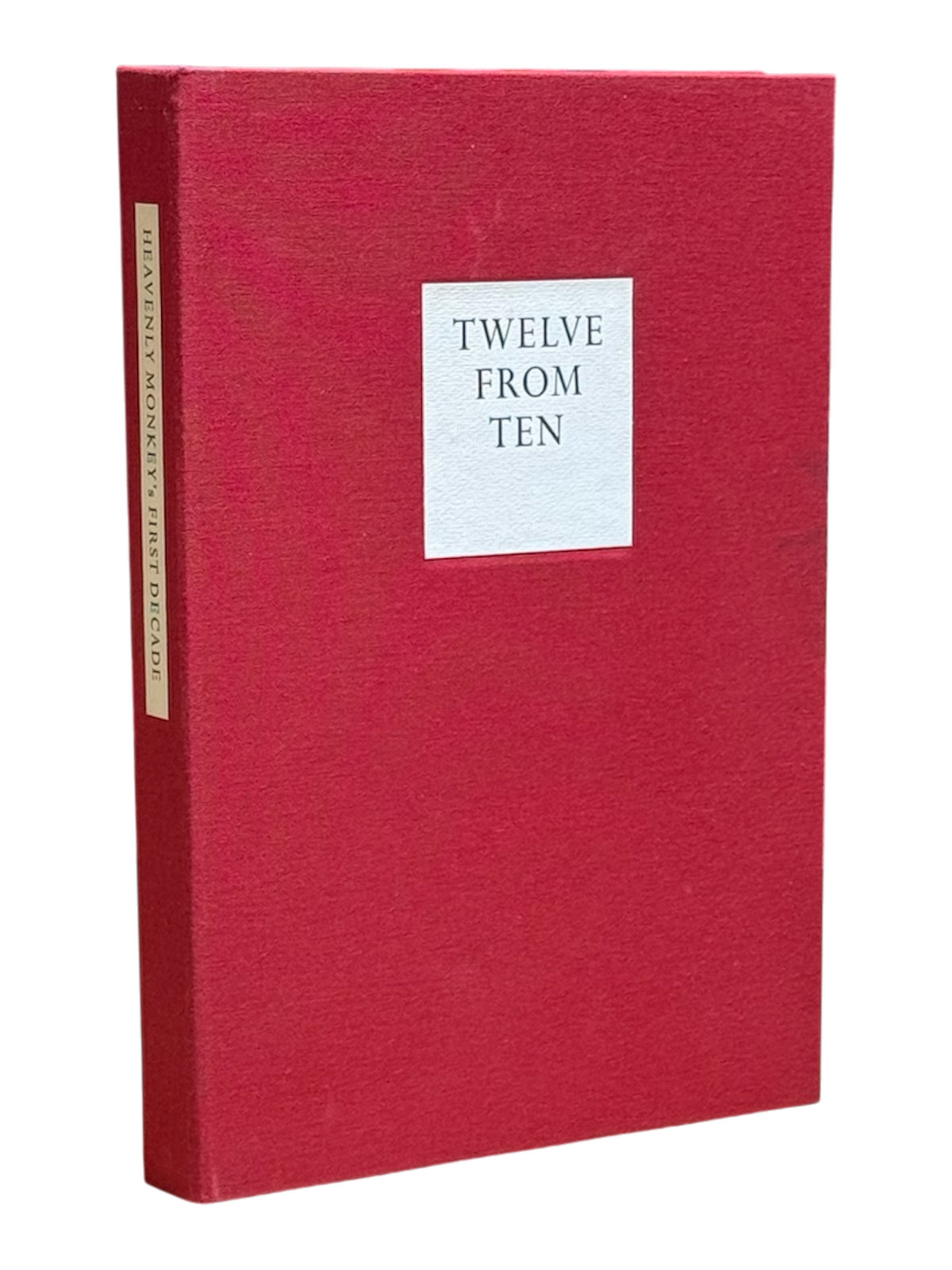 Heavenly Monkey Press / Twelve From Ten Dozen Pieces from Heavenly Monkey's 1st