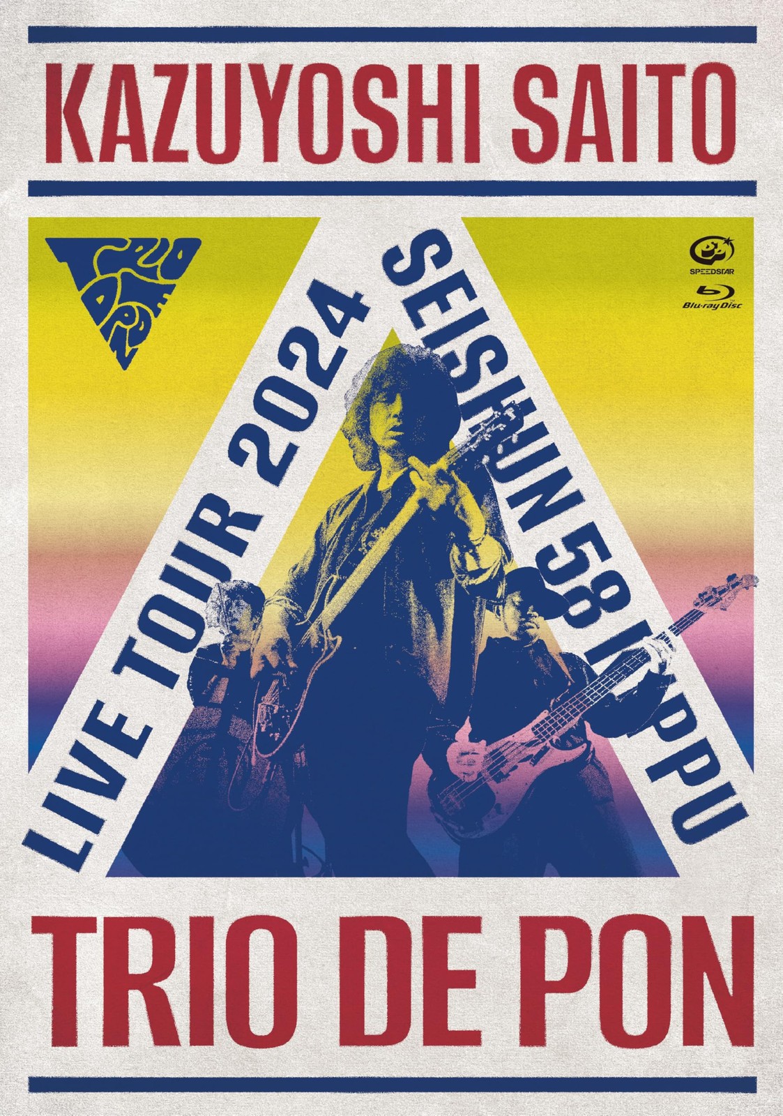 Kazuyoshi Saito Live Tour 2024 "Seishun 58 Ticket" ~Trio de Pon~ Live at Zepp Ha