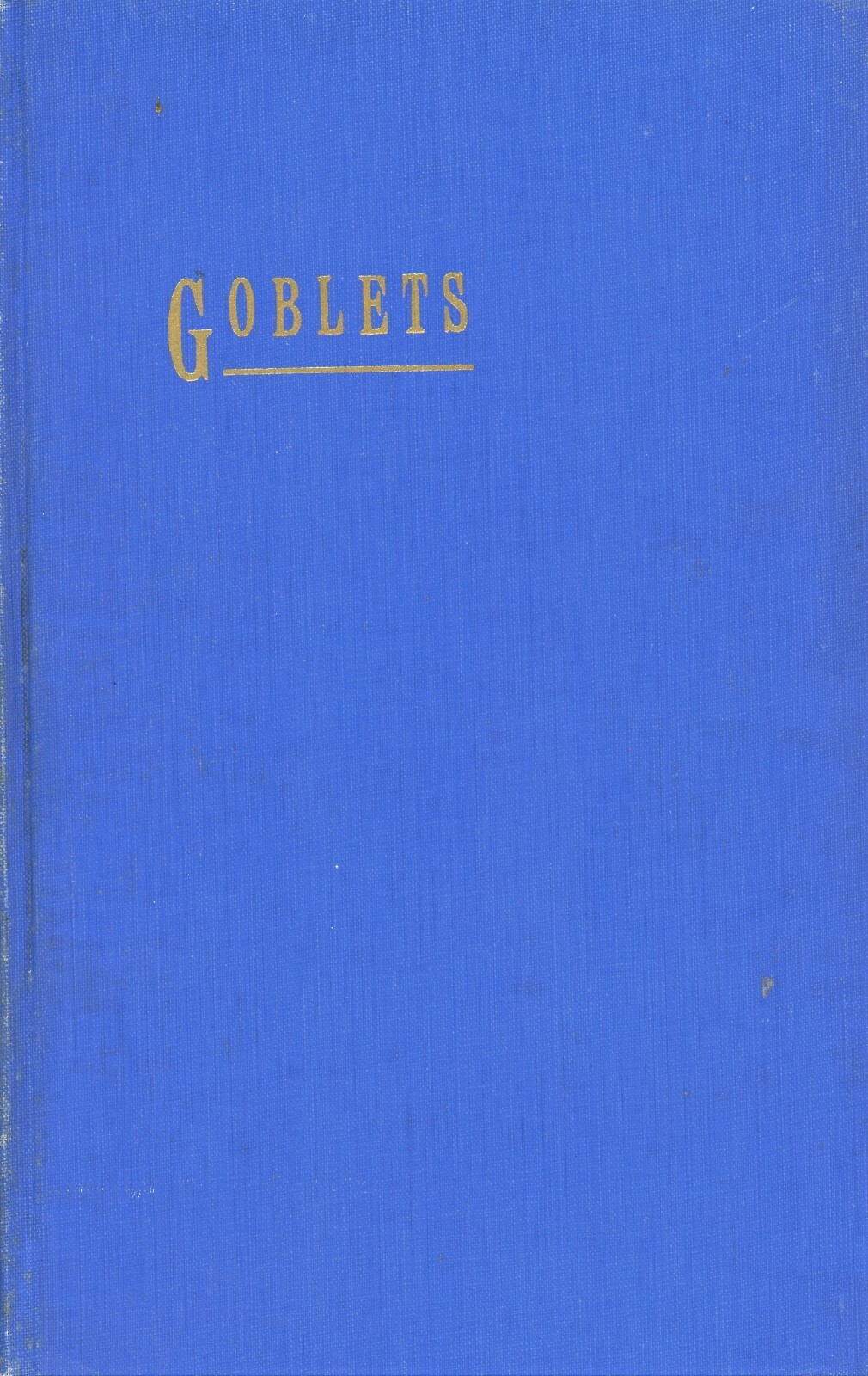 Antique Glass Goblets Patterns Makers Dates - 700 ea. / Book