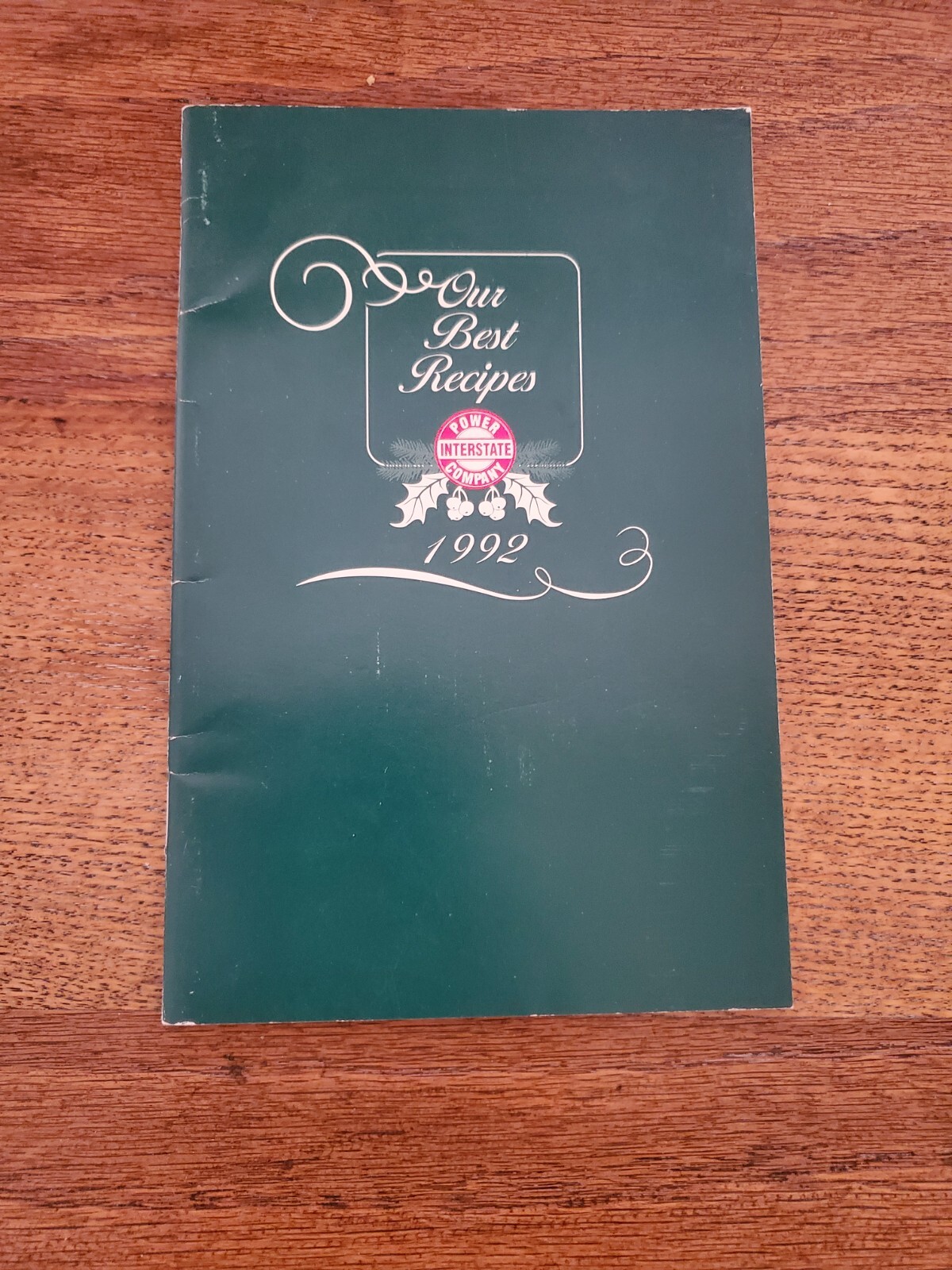 Interstate Power Company Holiday Recipes Vintage Booklet 1992 Contains 25 page
