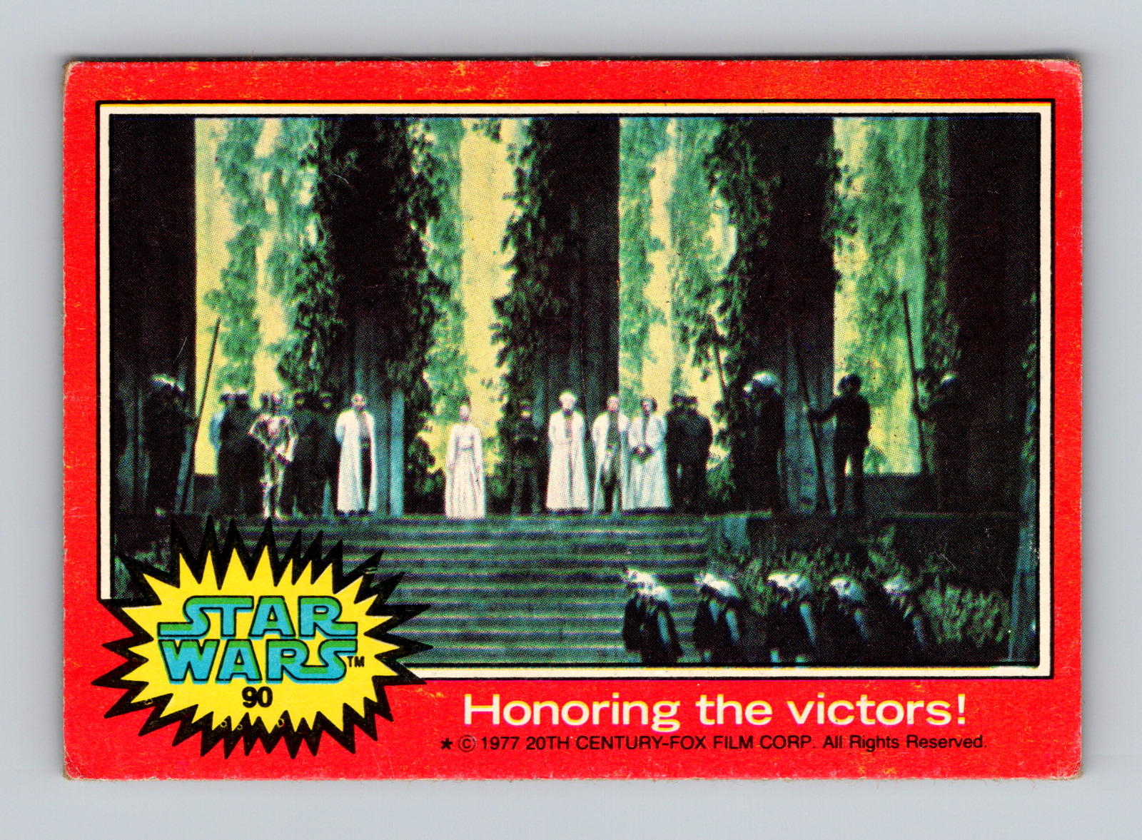 1977 Topps STAR WARS Red Series 2 card #90 Honoring the Victors Good