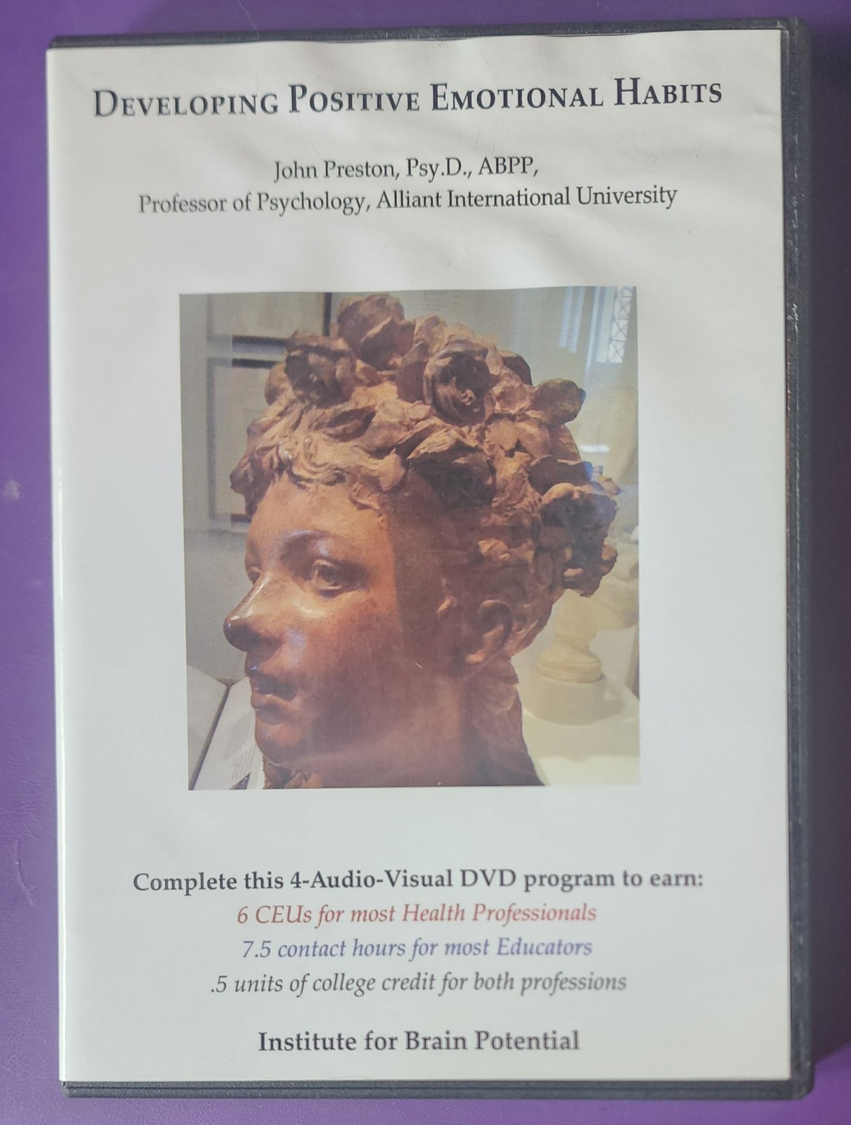 Developing Positive Emotional Habits - Home Study Program with John Preston DVD