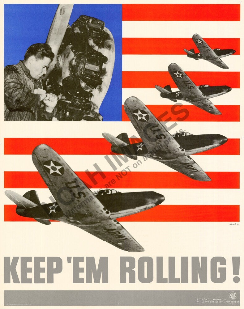 Keep 'Em Rolling! vintage WWII Office for EM Airplanes poster 16x20