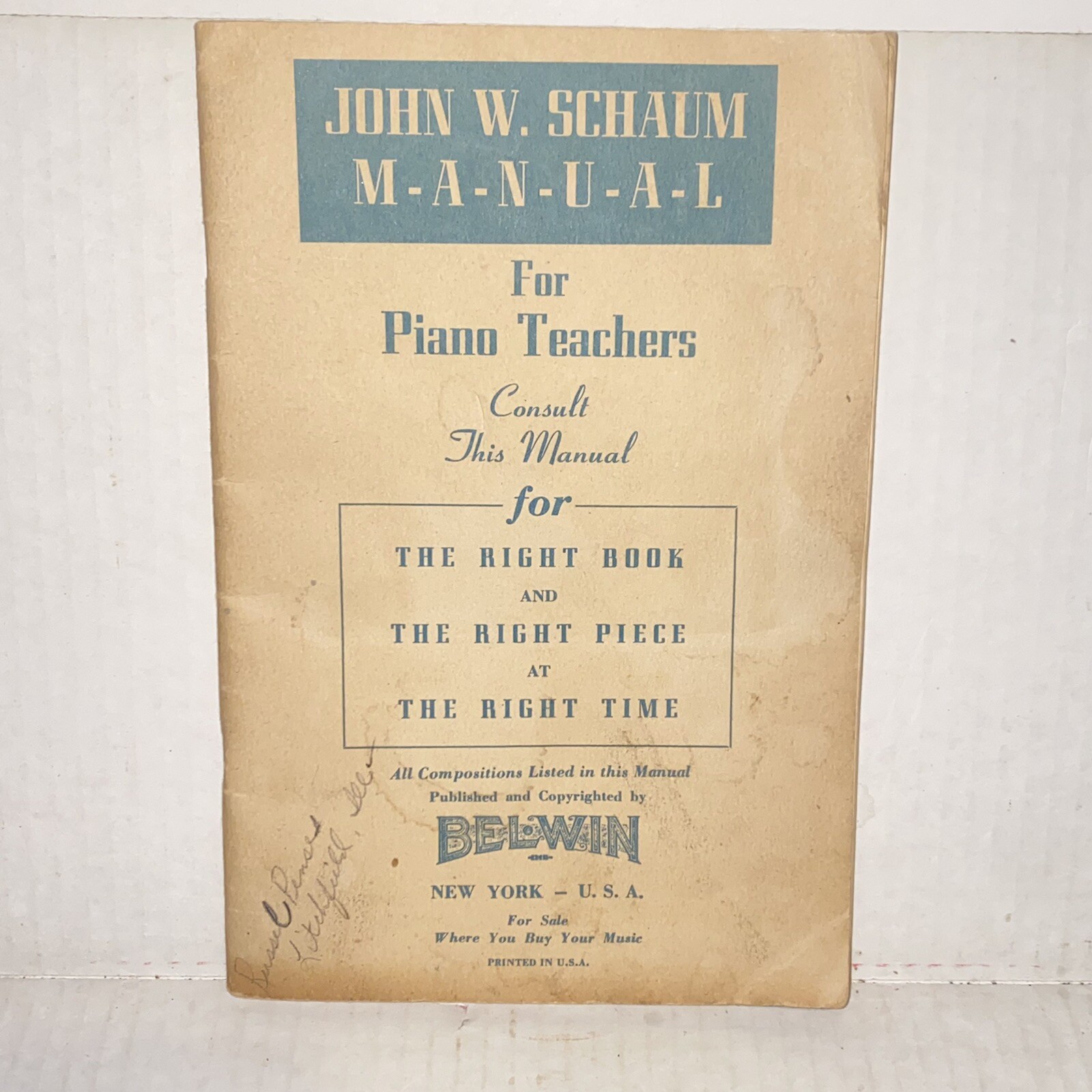Vintage 1940s John W Schaum Manual For Piano Teachers Sheet Music Booklet