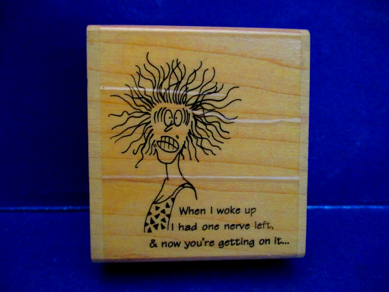 STAMP OASIS ONE NERVE LEFT FUNNY RUBBER STAMP WOOD MTD