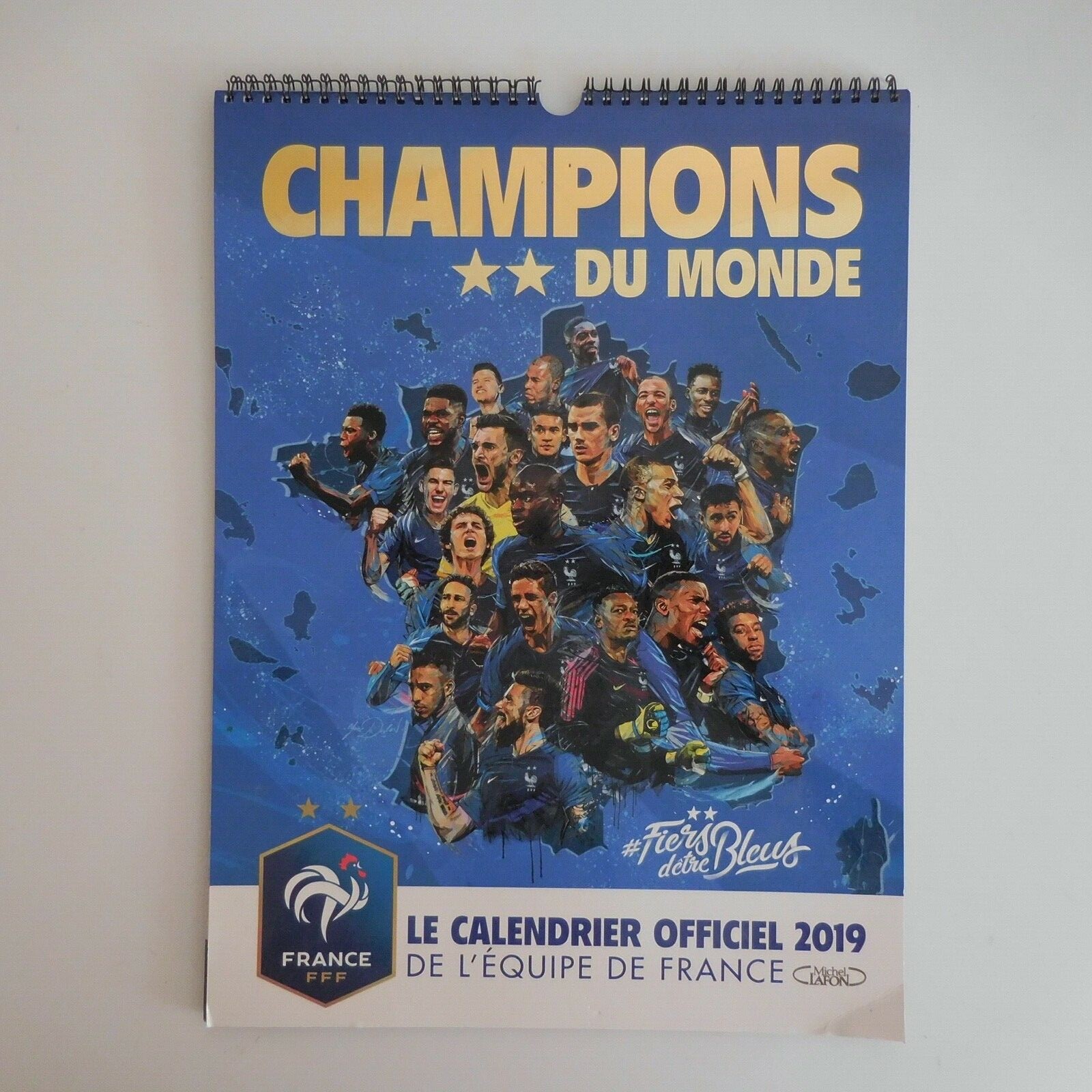 Calendar French National Football Team World Champions 2019 Michel LAFON N6085