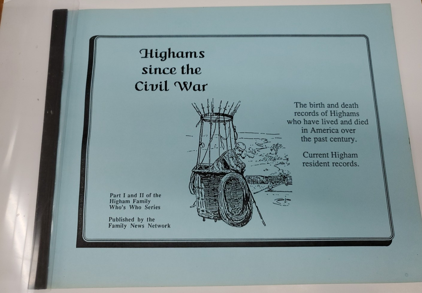 Highams since the Civil War Family Genealogy Who's Series News Network History