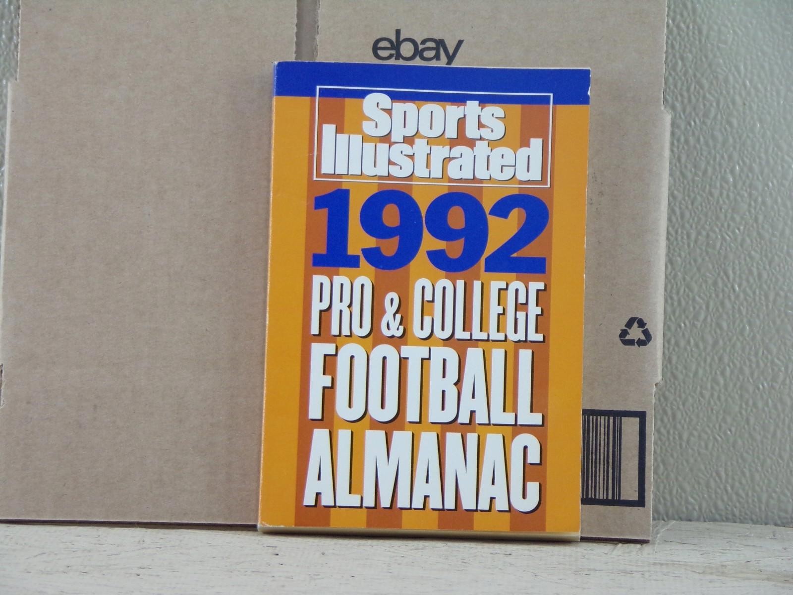 Sports Illustrated 1992 Pro & College Football Almanac - Softcover 1992