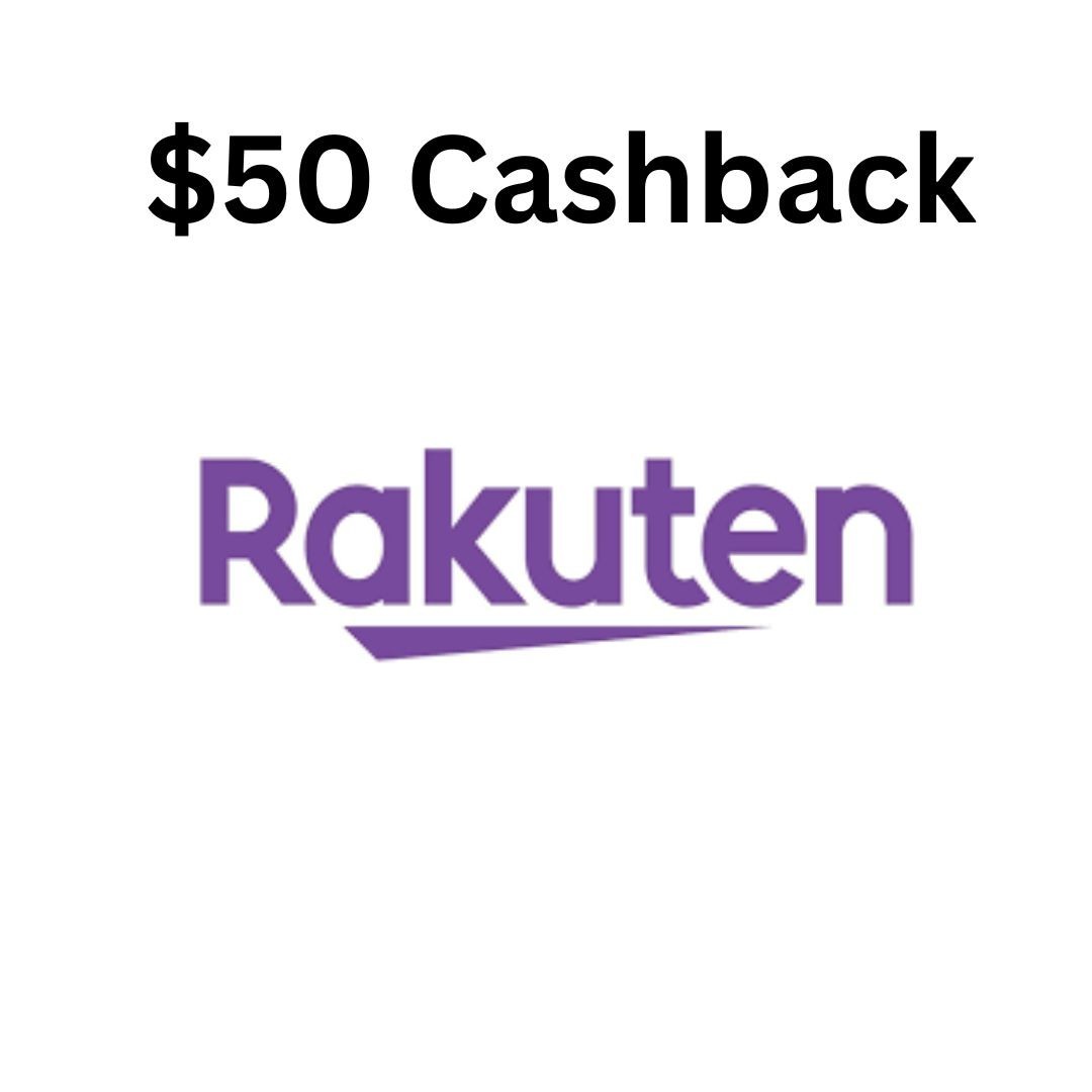 Rakuten $50 Cash Back Offer – Earn $50 Bonus New Members