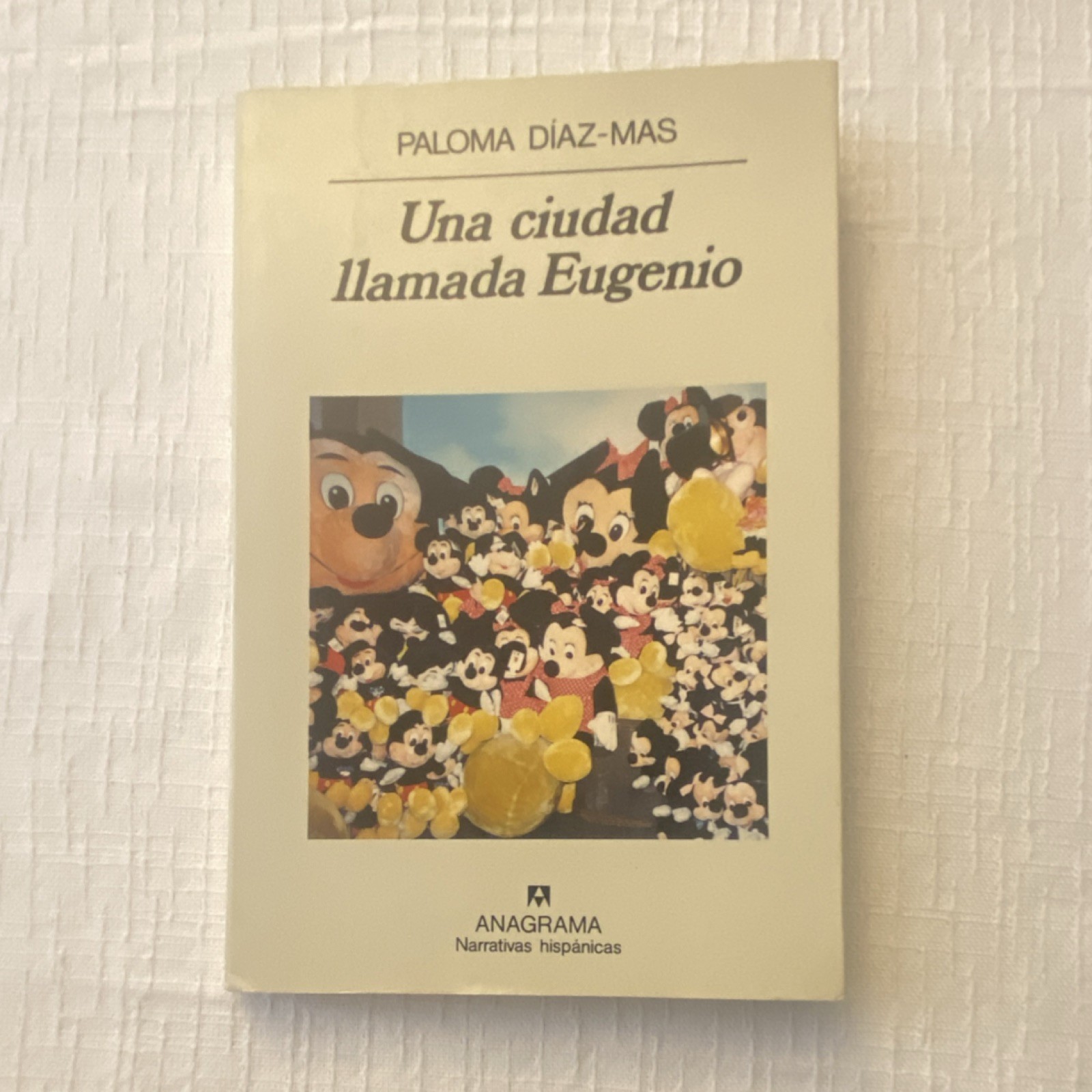 Editorial Anagrama Una ciudad llamada Eugenio Paloma Díaz-Mas Paperback 1992