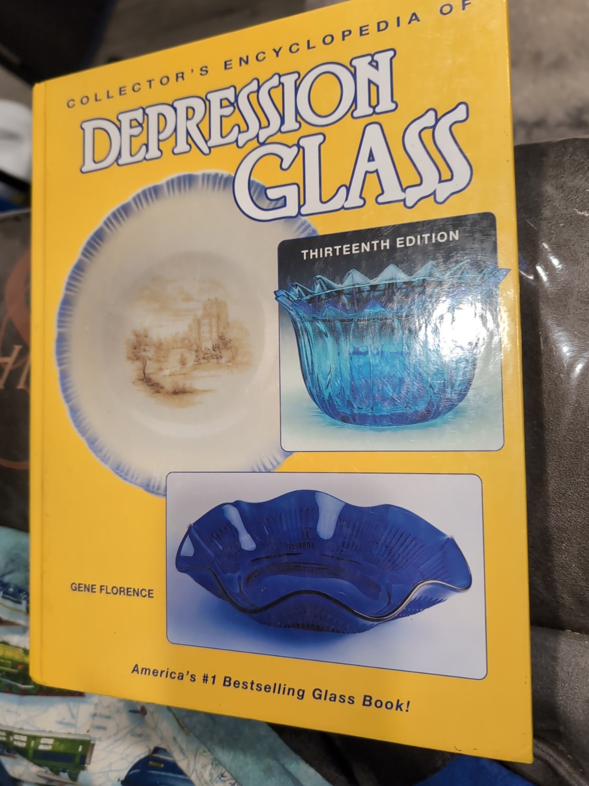 Collector's Encyclopedia 13th Ed. Hardcover 1998 Depression Glass