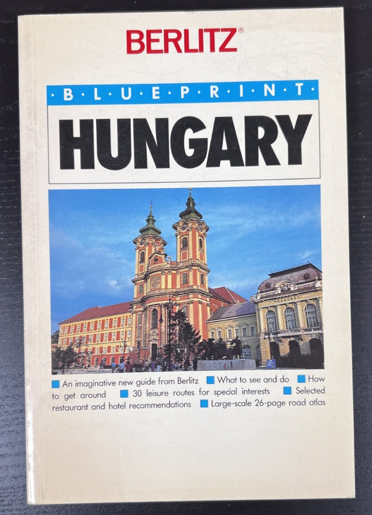 Berlitz: Blue Print Hungary By Ken Bernstein (1990 Paperback)