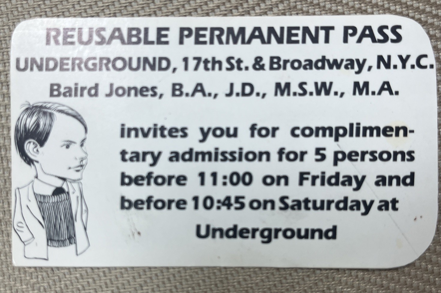 1980s-1990s UNDERGROUND NYC Club Pass Ticket Baird Jones
