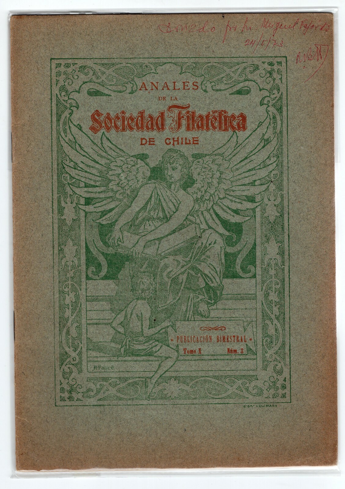 CHILE XXX-RARE ANALES DE LA SOCIEDAD FILATÉLICA Tomo X Nº3 15 pages VF