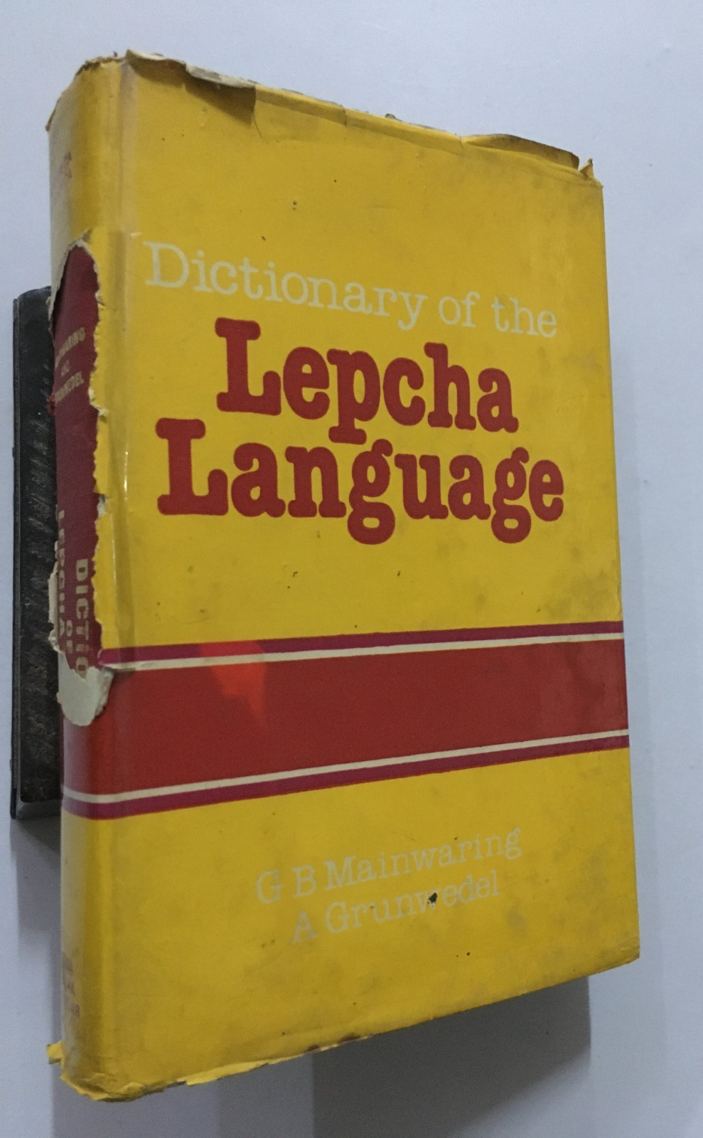 Grunwedel, Albert: Dictionary Lepcha Language Compiled By G.B.Mainwaring. 1979