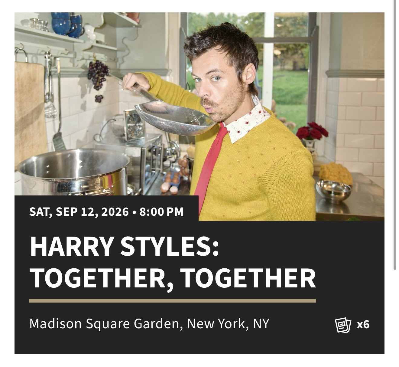 Harry Styles 2 Tickets at  Madison Square Garden Saturday  September 12, 2026 