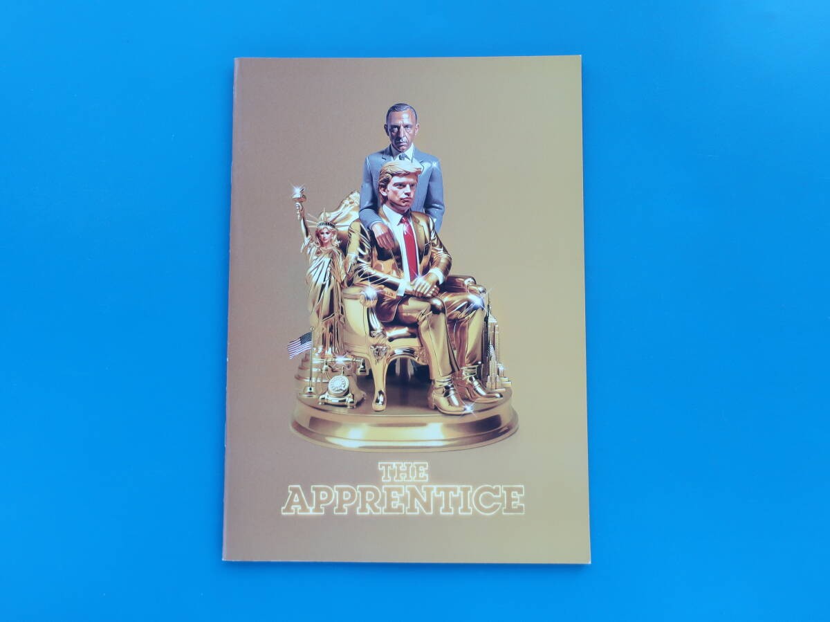 The Apprentice: How to Make Donald Trump Movie Pamphlet/2024 Released/Director A