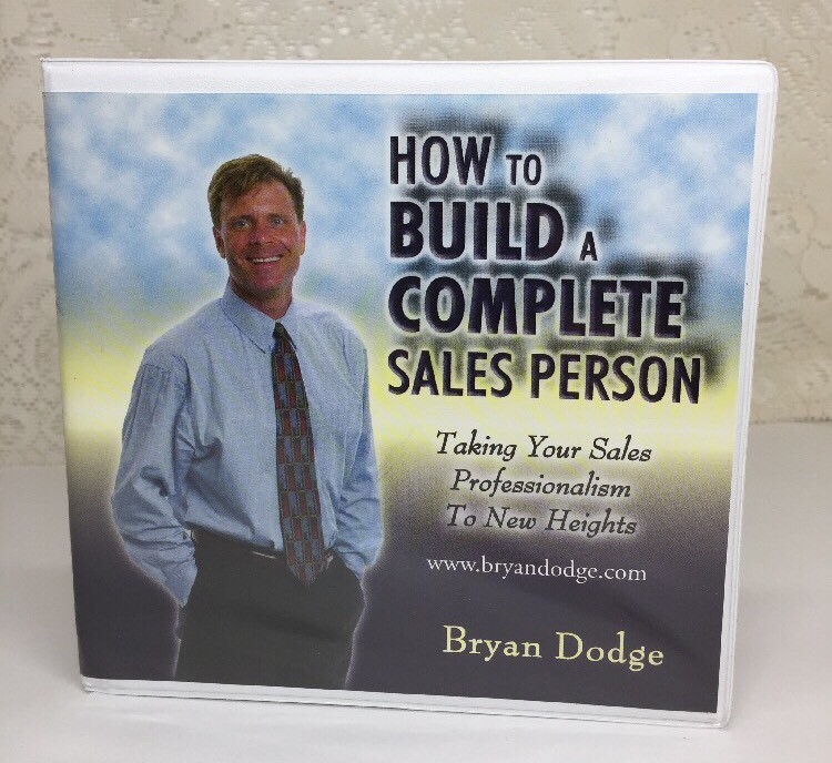 How to Build a Complete Sales Person Audio CD set Bryan Dodge Career Development