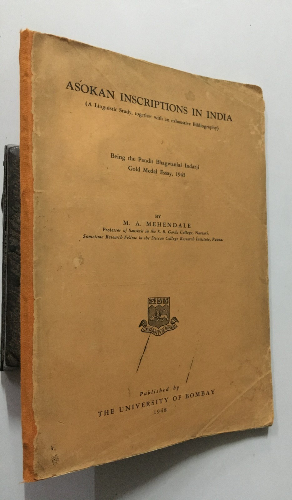 Mehendale, M. A: Asokan Inscriptions In India. Linguistic Study w/ Bibliography