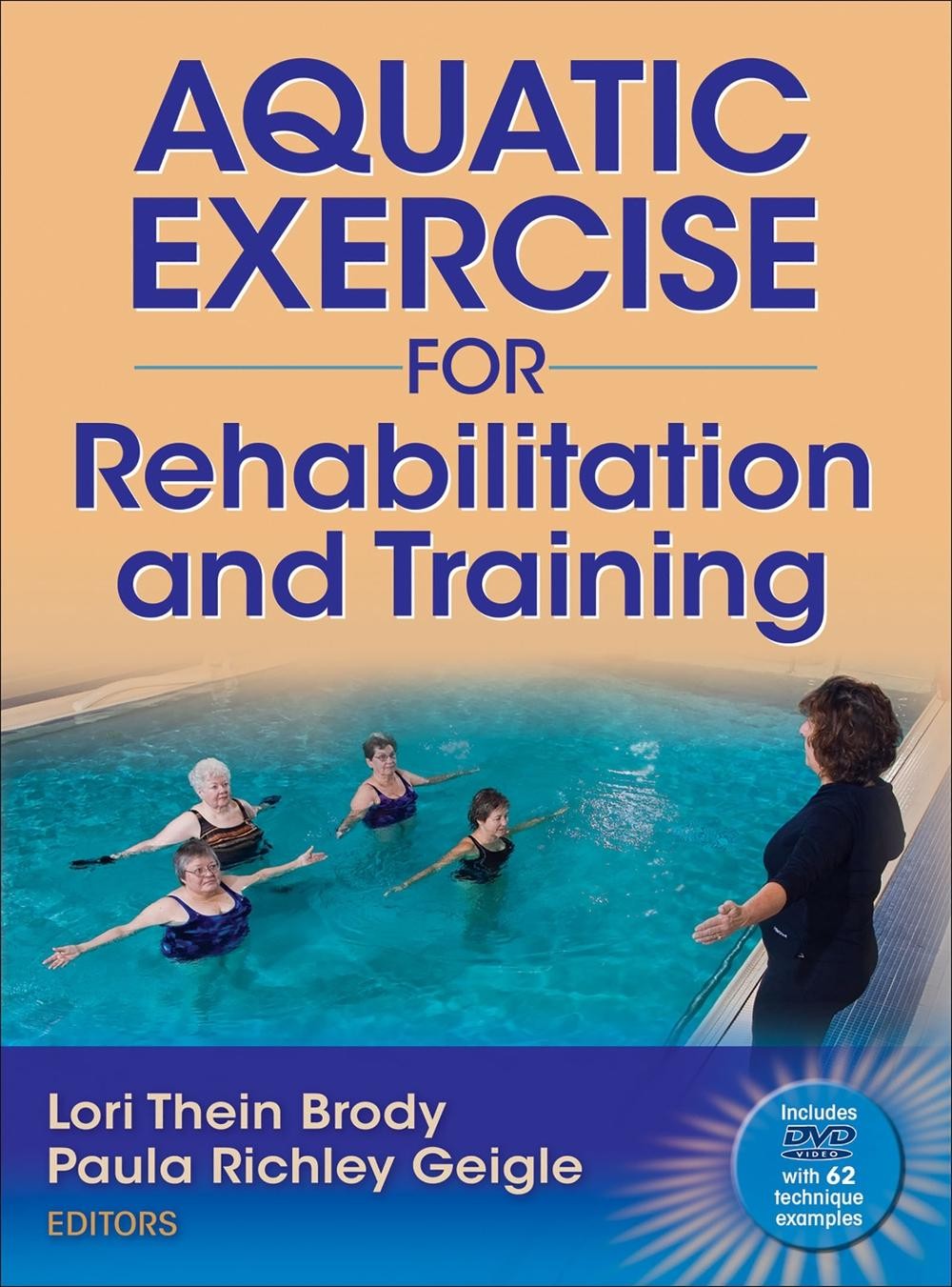 Aquatic Exercise for Rehabilitation and Training by Lori Thein Brody (English) B