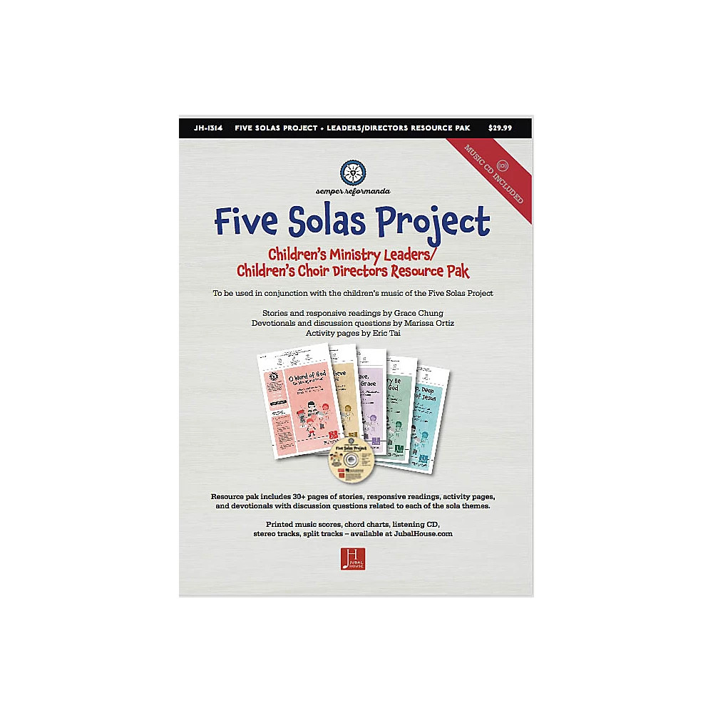 Five Solas (Bundle of All Kid's Resources) Resource Kit by Edwin M. Willmington