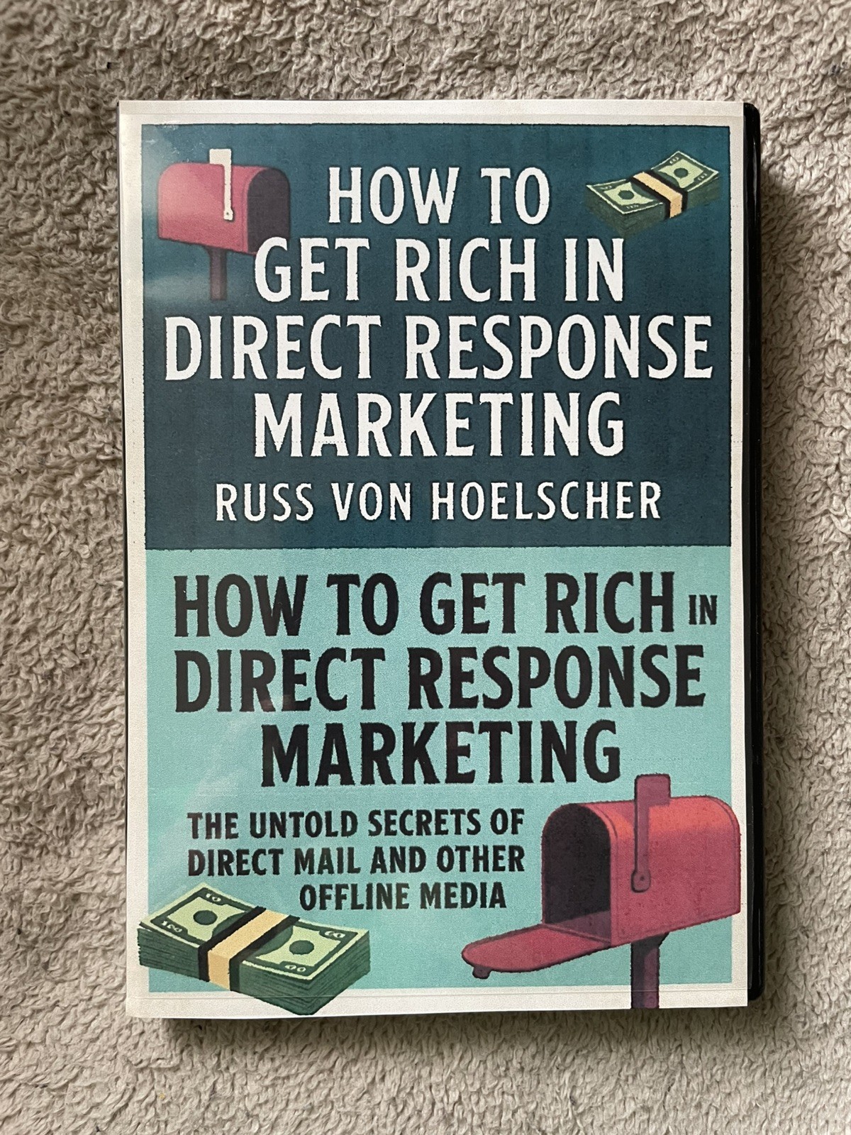 Russ Von Hoelscher How To Get Rich In Direct Response Marketing 6 Hour Seminar