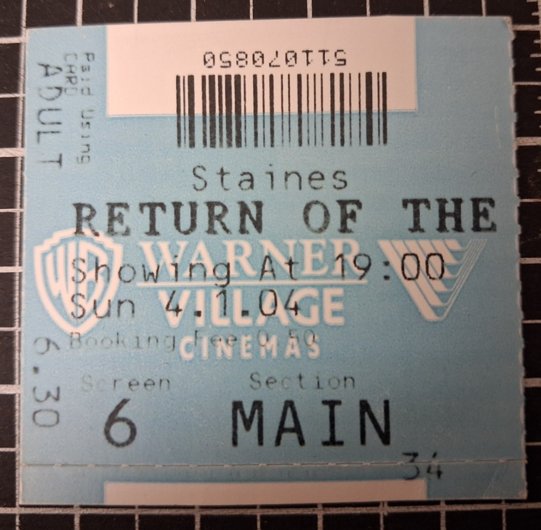 The Lord of the Rings: The Return of the King Cinema Ticket Stub UK 04-01-2004