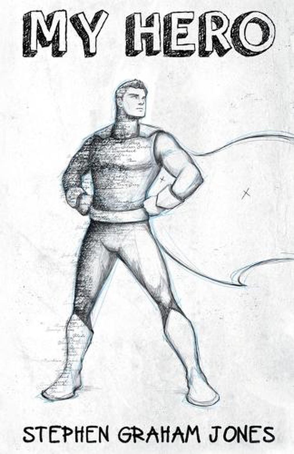 My Hero by Stephen Graham Jones (English) Paperback Book