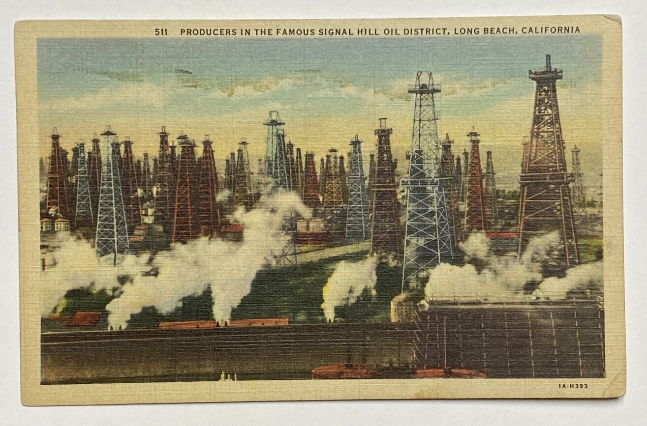 Vintage Postcard, Signal Hill Oil District, Long Beach California, Posted 1938