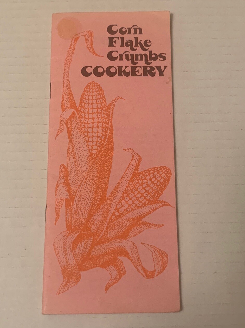 Vintage Corn Flake Crumbs Cookery Paper Recipes Cooks Cooking 23 Pages Kellogg