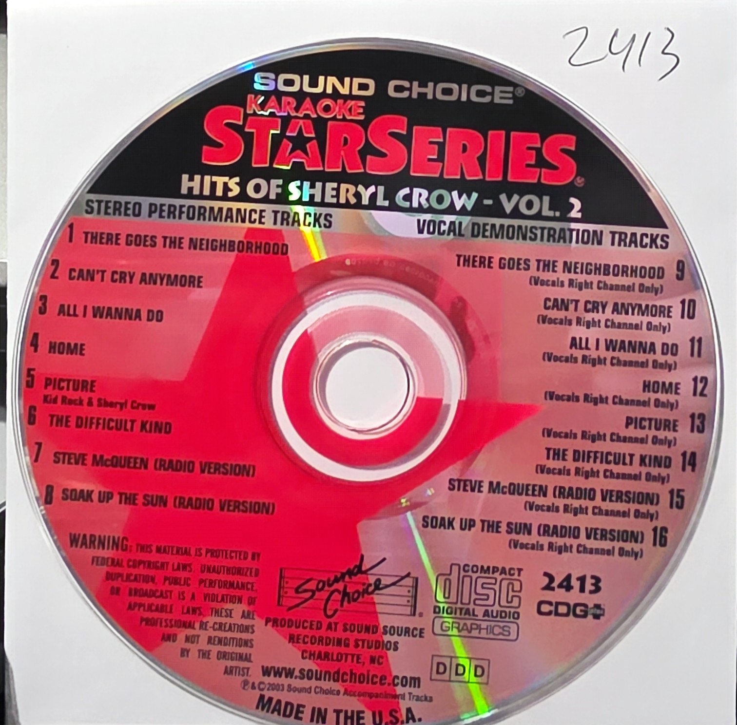 SC2413 SHERYL CROW    SOUND CHOICE KARAOKE CDG  LOT LONG DRIVE
