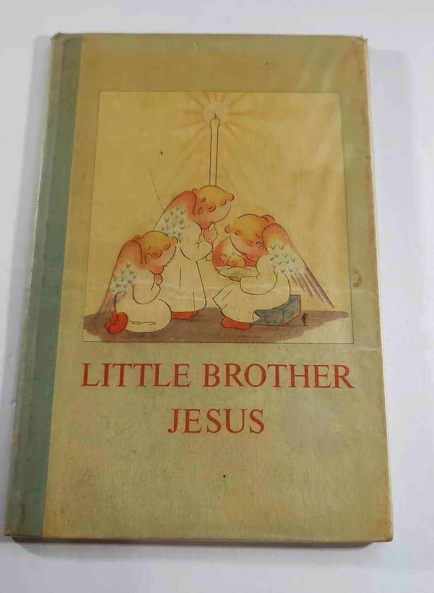 Little Brother Jesus: Children's Picture Prayer Book Printed in England 1947