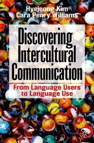 Hyejeong Kim Cara Penry  Discovering Intercultural Commu (Paperback) (UK IMPORT)