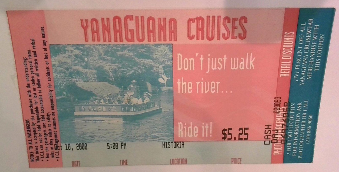 Vintage 2000 Yanaguana Cruises San Antonio River Walk Ticket Stub TX