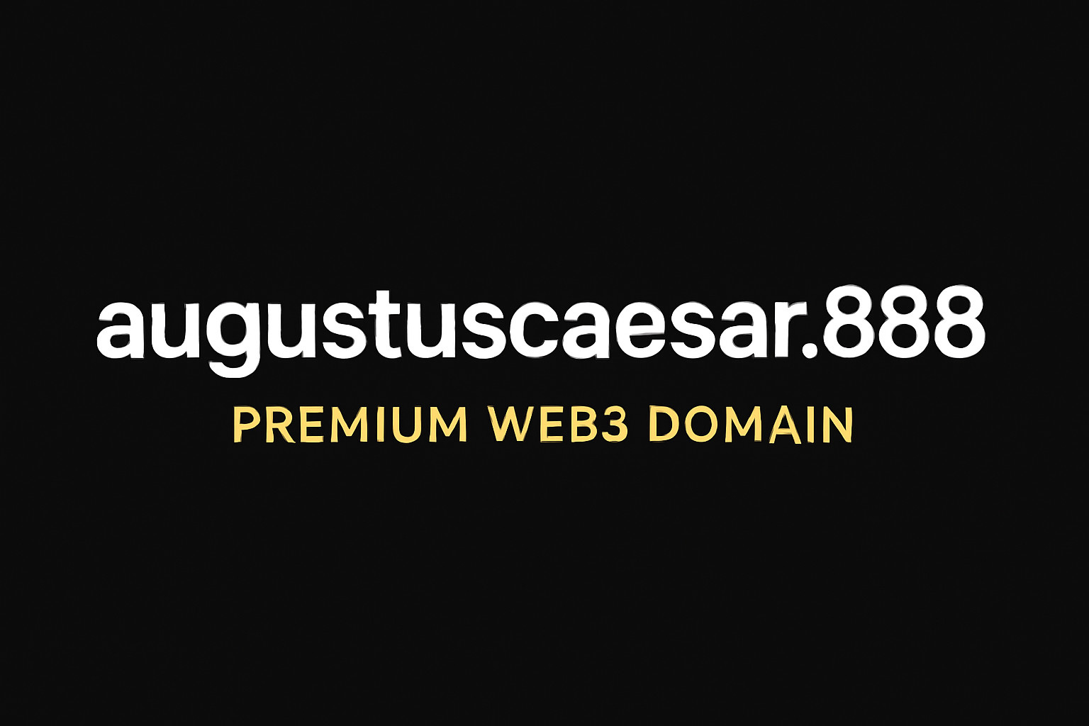 Premium Web3 Domain Name AUGUSTUSCAESAR | Rare Digital Asset | Crypto NFT DeFi