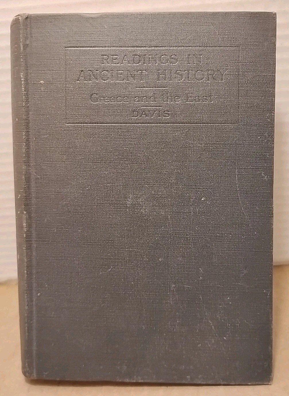 Readings in Ancient History I Greece & the East by William Stearns Davis 1912 HC