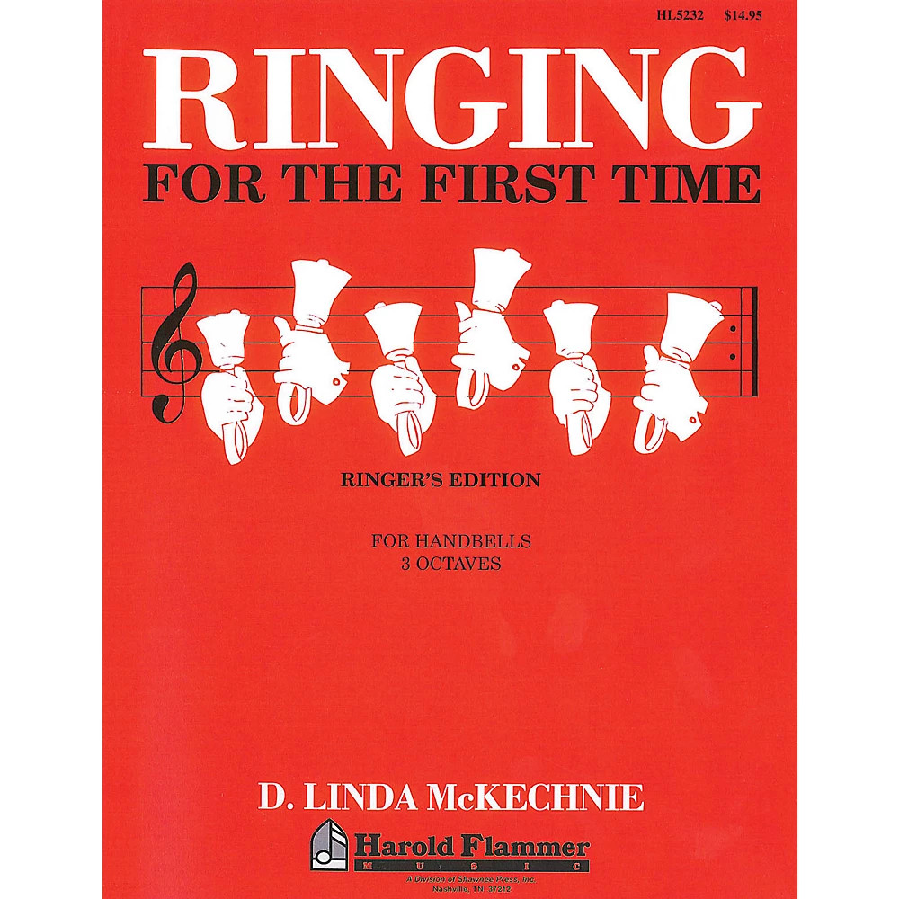 Ringing for the First Time Handbell Method (3 Octaves of Handbells)(2-3)
