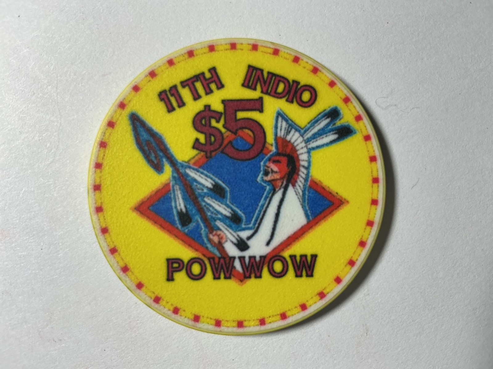 $5 Fantasy Springs Casino, Indio, CA - 11th Indio Powwow