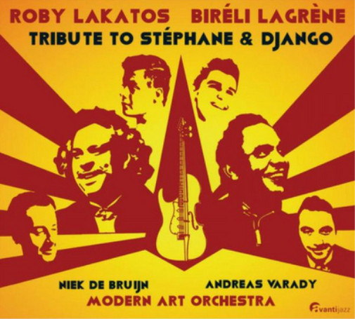 Roby Lakatos, Biréli Lagrène & Modern Art Orches Tribute to Stephane & Dja (CD)